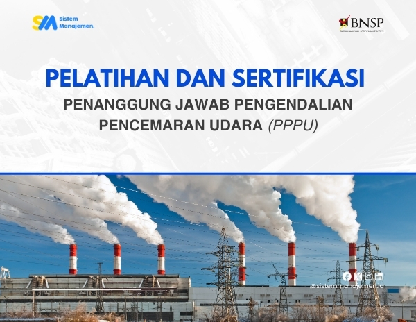 Penanggung jawab Pengendalian Pencemaran Udara (PPPU)